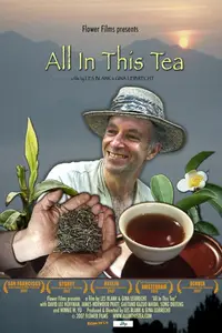 All In This Tea (2007)