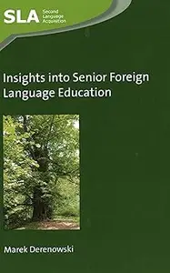 Insights into Senior Foreign Language Education