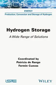Hydrogen Storage: A Wide Range of Solutions (ISTE Invoiced)