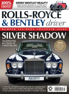 Rolls-Royce & Bentley Driver - July-August 2025