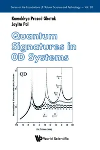 Quantum Signatures In 0D Systems
