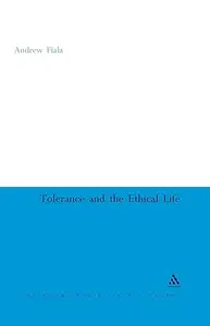 Tolerance And The Ethical Life