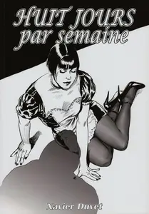 Huit Jours Par Semaine