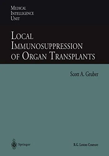 Local Immunosuppression of Organ Transplants