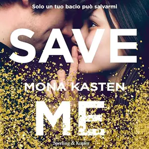 «Save me? Save 1» by Mona Kasten