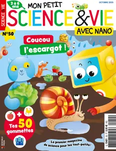 Mon Petit Science & Vie avec Nano N.50 - Octobre 2025