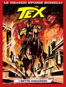 Le Grandi Storie Bonelli N.17 - Tex - I sette assassini (SBE Settembre 2025)
