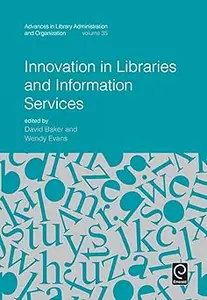 Innovation in Libraries and Information Services