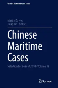 Chinese Maritime Cases: Selection for Year of 2018