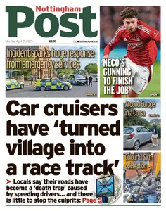 Nottingham Post - 21 April 2025