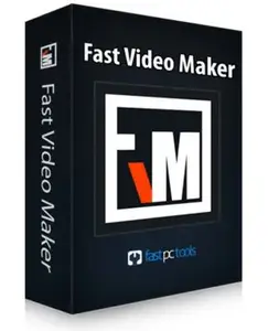 Fast Video Maker 2.0.0 (x64) Portable