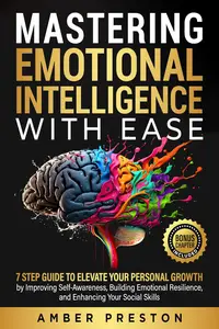 Mastering Emotional Intelligence with Ease