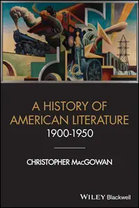 A History of American Literature 1900–1950