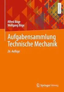 Aufgabensammlung Technische Mechanik, 26. Auflage