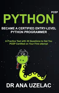 Python PCEP - Become a Certified Entry-Level Python Programmer