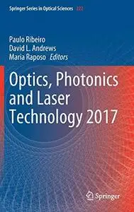 Optics, Photonics and Laser Technology 2017 (Repost)