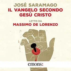 «Il Vangelo secondo Gesù Cristo» by José Saramago