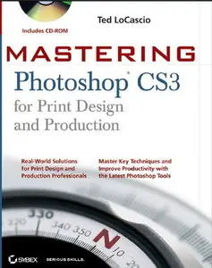 Mastering Photoshop CS3 for Print Design and Production