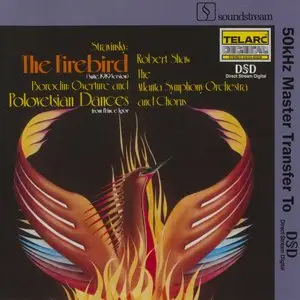 Atlanta Symphony Orchestra And Chorus - Stravinsky: The Firebird / Borodin: Music from Prince Igor (1978) [Reissue 2006]