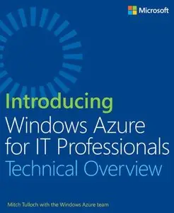 Introducing Windows Azure for IT Professionals (Repost)