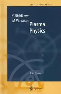 Plasma Physics: Basic Theory with Fusion Applications (Repost)