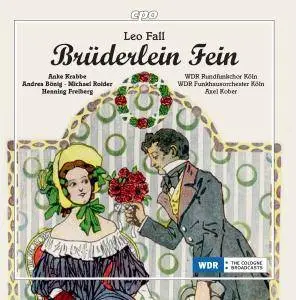 Andrea Bonig, Michael Roider, Anke Krabbe, WDR Sinfonieorchester Köln & Axel Kober - Fall: Brüderlein fein (2017)