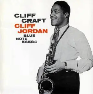 Clifford Jordan - Cliff Craft (1957) [Reissue 1997]