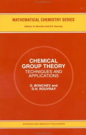 Chemical group theory : techniques and applications