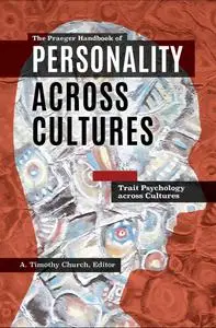 The Praeger Handbook of Personality Across Cultures (3 Volumes)
