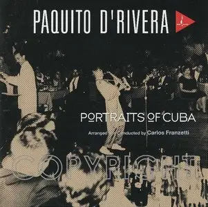 Paquito D'Rivera - Portraits Of Cuba (1996) [Official Digital Download 24bit/96kHz]