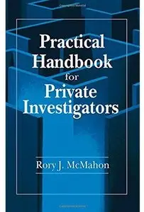 Practical Handbook for Private Investigators [Repost]