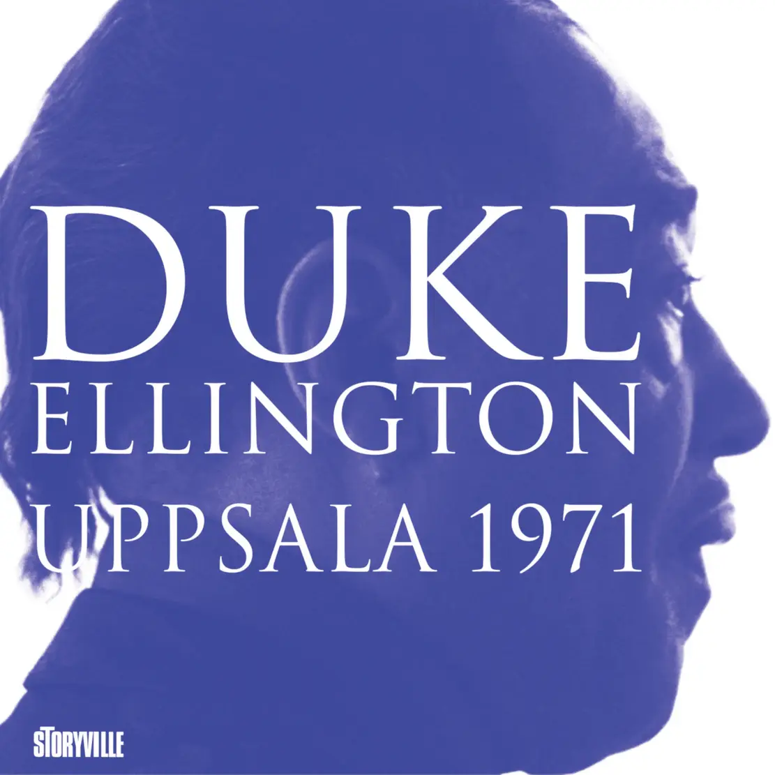 Duke Ellington - Uppsala 1971 (2019) {Storyville Records}