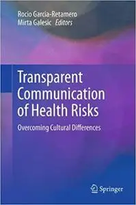 Transparent Communication of Health Risks: Overcoming Cultural Differences
