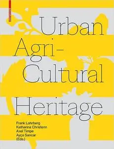 Urban Agricultural Heritage