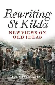 Rewriting St Kilda: New Views on Old Ideas (Repost)