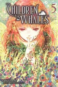 Children of the Whales 3 & 5