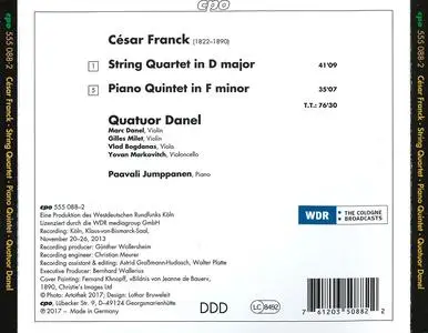 Quatuor Danel, Paavali Jumppanen - César Franck: String Quartet in D major; Piano Quintet in F minor (2017)