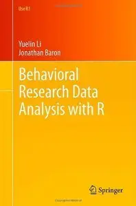 Behavioral Research Data Analysis with R (Repost)