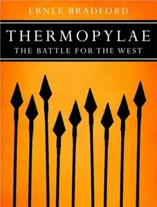 Thermopylae: The Battle for the West