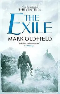 «The Exile» by Mark Oldfield