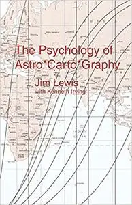 The Psychology of Astro*Carto*Graphy