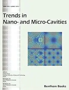 Trends in Nano- and Micro-Cavities