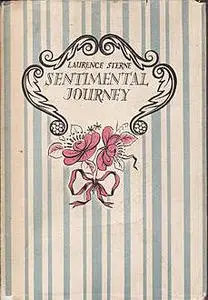 «A Sentimental Journey» by Laurence Sterne