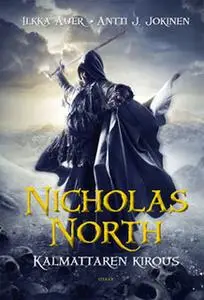 «Nicholas North» by Antti J. Jokinen,Ilkka Auer