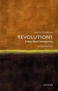 Revolutions: A Very Short Introduction (Very Short Introductions), 2nd Edition