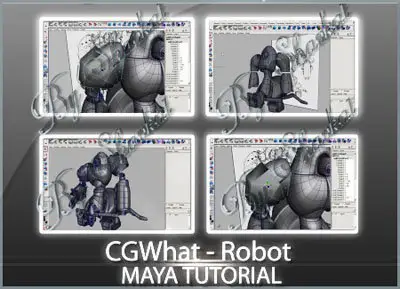 CGWhat - Robot Maya Tutorial