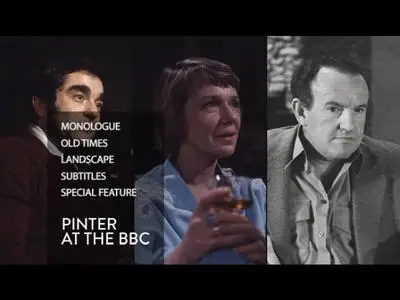 Pinter at the BBC. Monologue (1973) + Old Times (1975) + Landscape (1983) [British Film Institute]