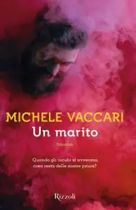 Michele Vaccari - Un marito