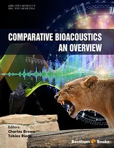 Comparative Bioacoustics: An Overview
