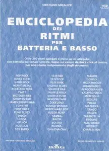 Enciclopedia Dei Ritmi Per Batteria E Basso by Cristiano Micalizzi